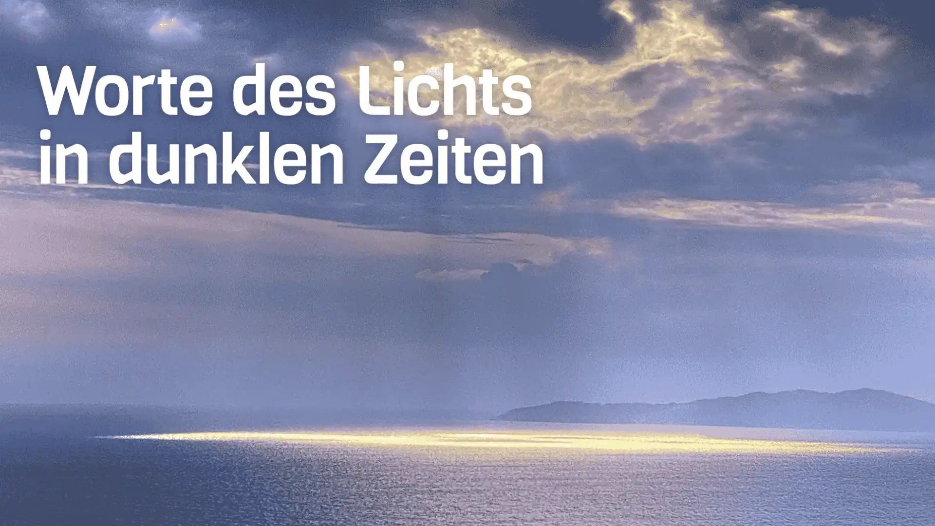 Meer, Wolken und Lichtstrahl mit Text